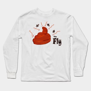 Shit Happens with Fly the flying insect Long Sleeve T-Shirt